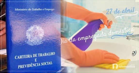 27/04 - Dia da Empregada Doméstica: história mostra evolução Dia-emrpegada-domestica