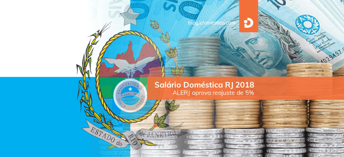 Salário Doméstica RJ 2018 - ALERJ aprova reajuste de 5%