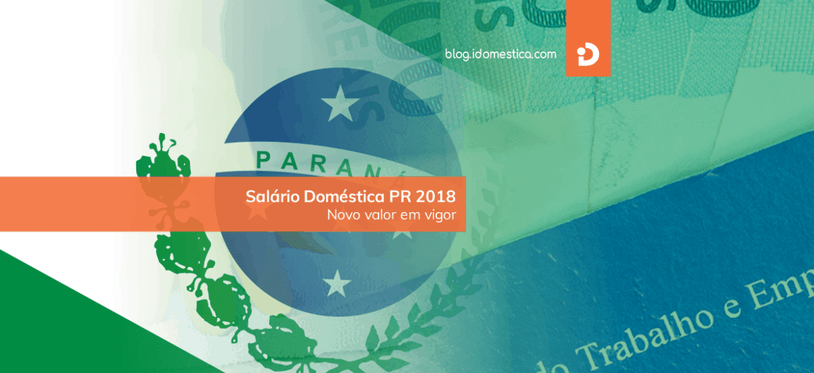 Salário Doméstica Paraná (PR) 2018