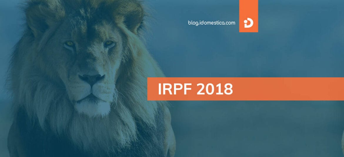 IR 2018 - Dedução de gasto com Doméstica no Imposto de Renda