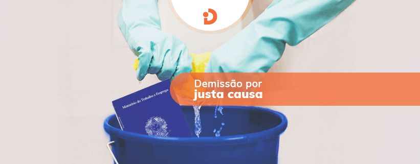 Rescisão da empregada doméstica por justa causa