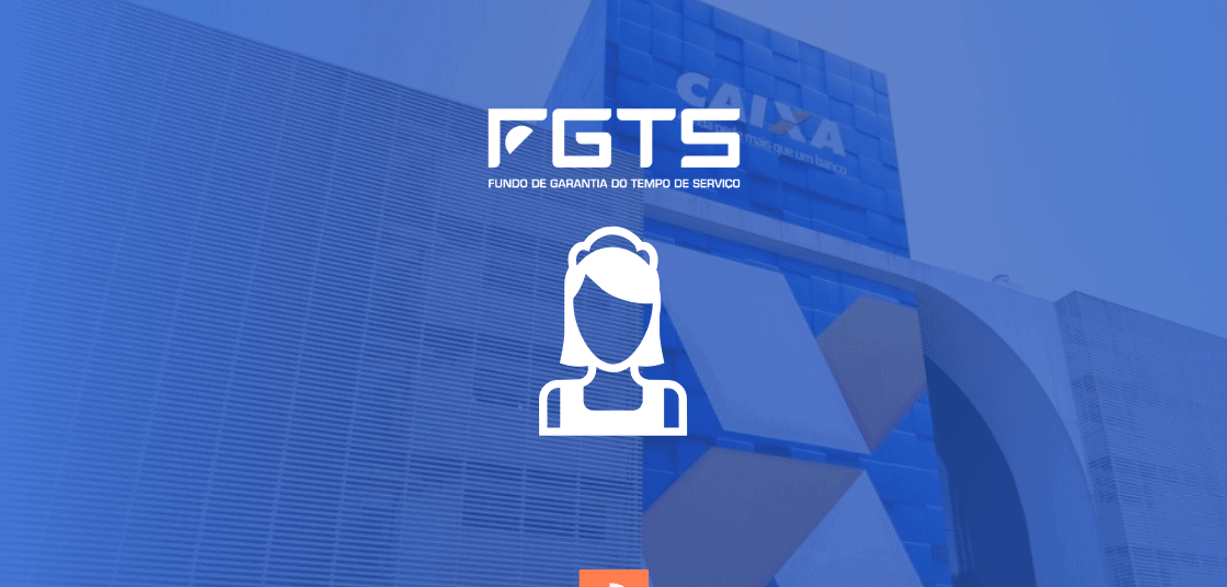 Governo libera R$ 1.045 do FGTS das empregadas domésticas em virtude da crise econômica ocasionada pelo coronavírus