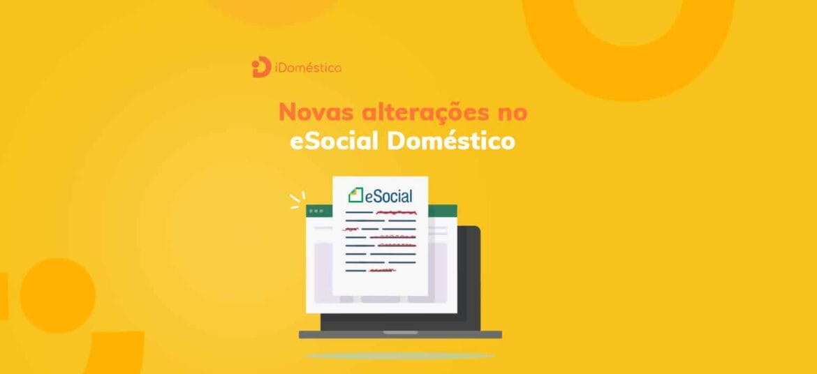 O empregador doméstico pode se beneficiar das alterações no eSocial Doméstico