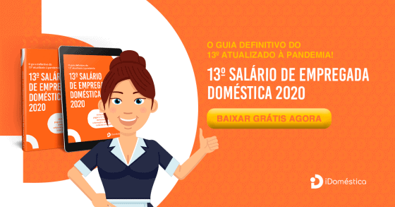 Faça o download do nosso e-book do 13º salário da empregada doméstica