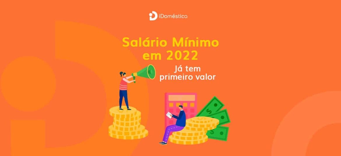 Salário mínimo 2022 pode já ter possível valor