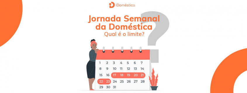 Veja como funcionar a jornada de trabalho da empregada doméstica e como definir Veja como funcionar a jornada de trabalho da empregada doméstica e como definir