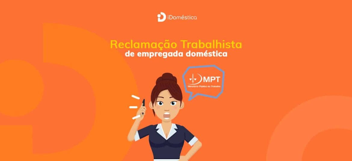A reclamação trabalhista da empregada doméstica pode trazer prejuízo financeiro ao empregador