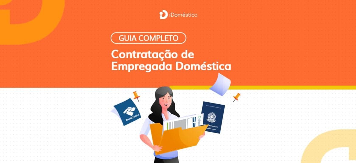 Veja como contratar uma empregada doméstica com segurança e sem problemas