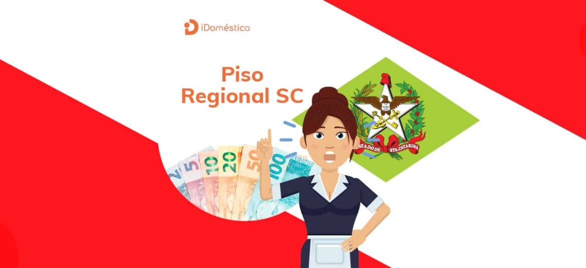 Piso regional SC 2022 reajustado em 10%