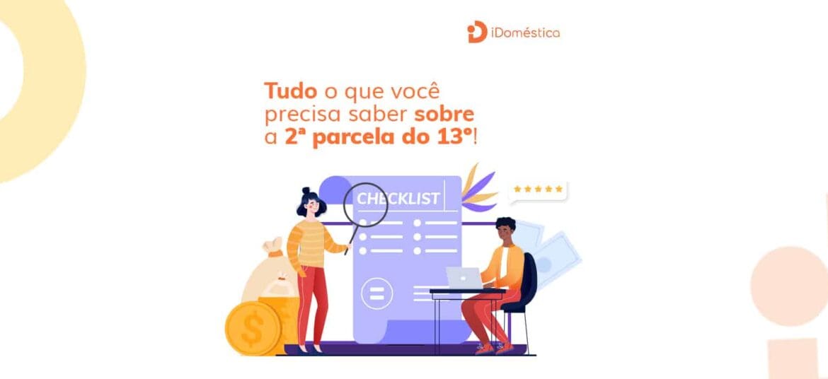 Saiba tudo sobre a 2ª parcela do 13º salário da empregada doméstica