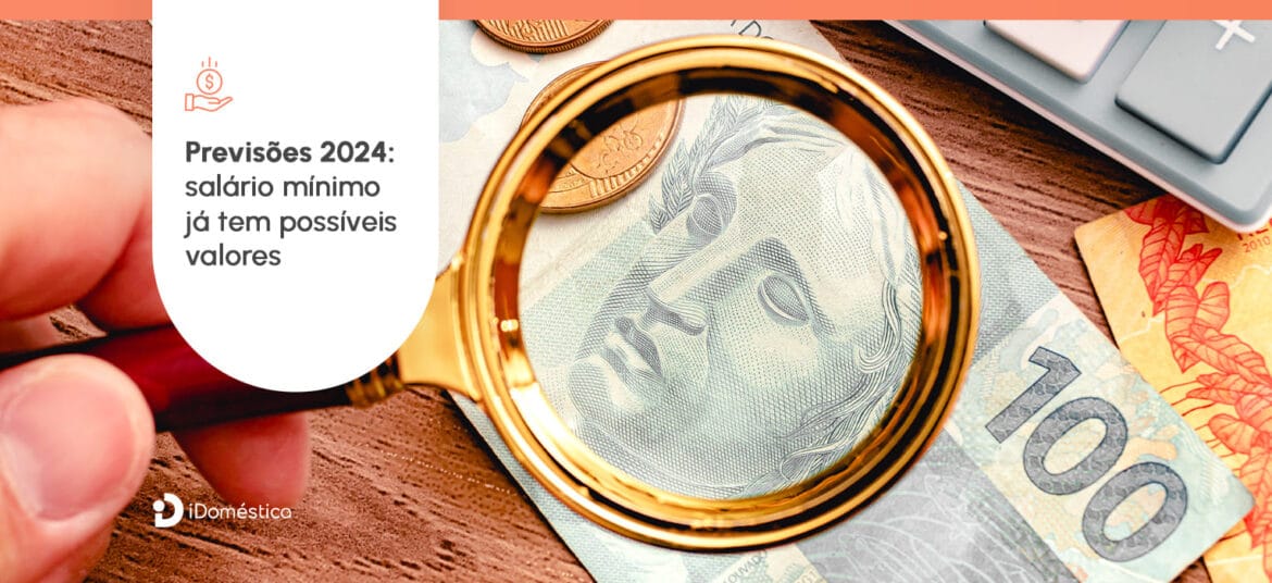 Veja o salário mínimo para 2024