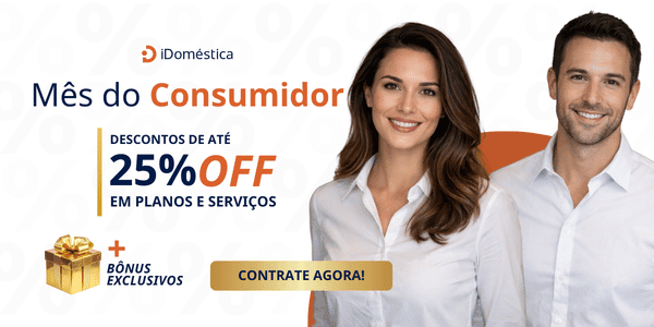 Mês do Consumidor iDoméstica: a melhor oportunidade de regularizar a doméstica antes do Imposto de Renda 2026.