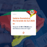 Consulte aqui o valor vigente do salário mínimo para empregada doméstica em 2025: valor nacional e por estado. Inclui valor dos pisos regionais do pr, sc, sp, rj e rs. Consulte aqui →