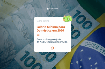 Salário mínimo empregada doméstica 2026 já tem valor previsto.