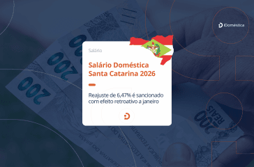 O salário mínimo de empregada doméstica no SC teve reajuste de 6,47% sancionado no último dia 26 de março de 2026, com efeito retroativo a janeiro. Confira mais detalhes e o novo valor.